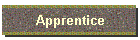 Apprentice